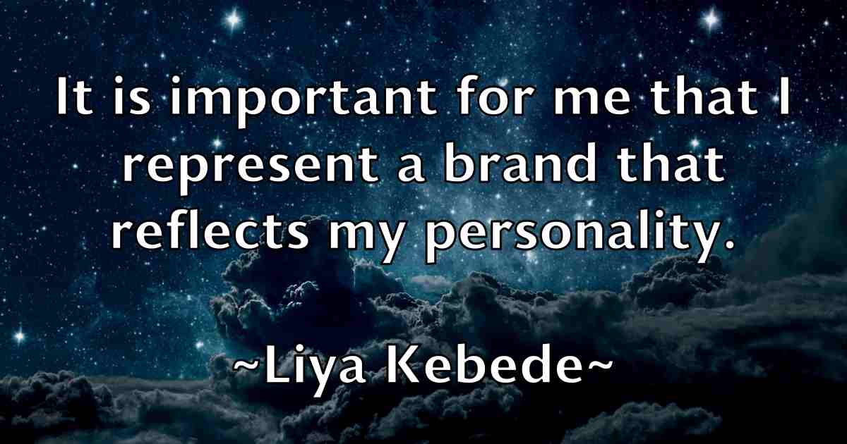 /images/quoteimage/liya-kebede-fb-511662.jpg