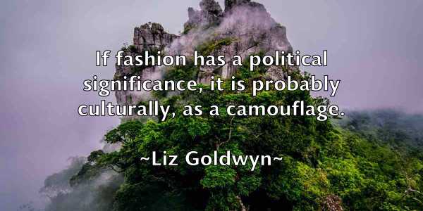 /images/quoteimage/liz-goldwyn-511715.jpg