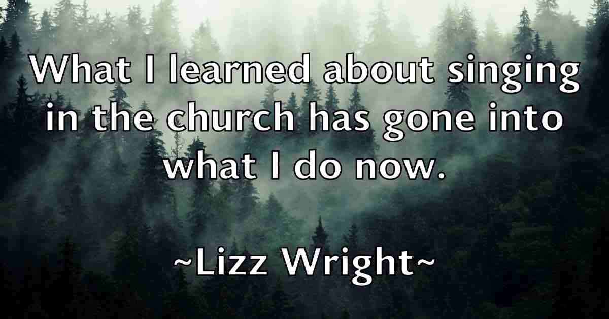 /images/quoteimage/lizz-wright-fb-512226.jpg