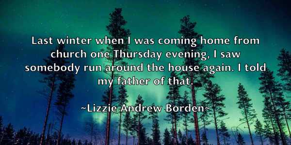 /images/quoteimage/lizzie-andrew-borden-512289.jpg