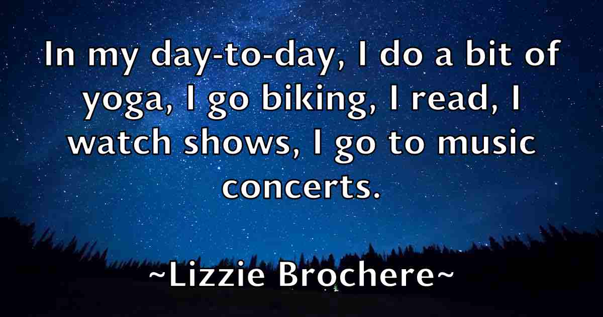 /images/quoteimage/lizzie-brochere-fb-512409.jpg