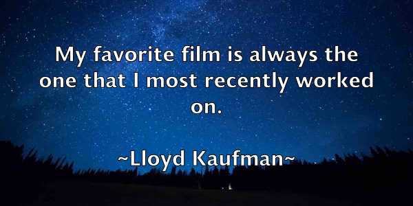 /images/quoteimage/lloyd-kaufman-512807.jpg
