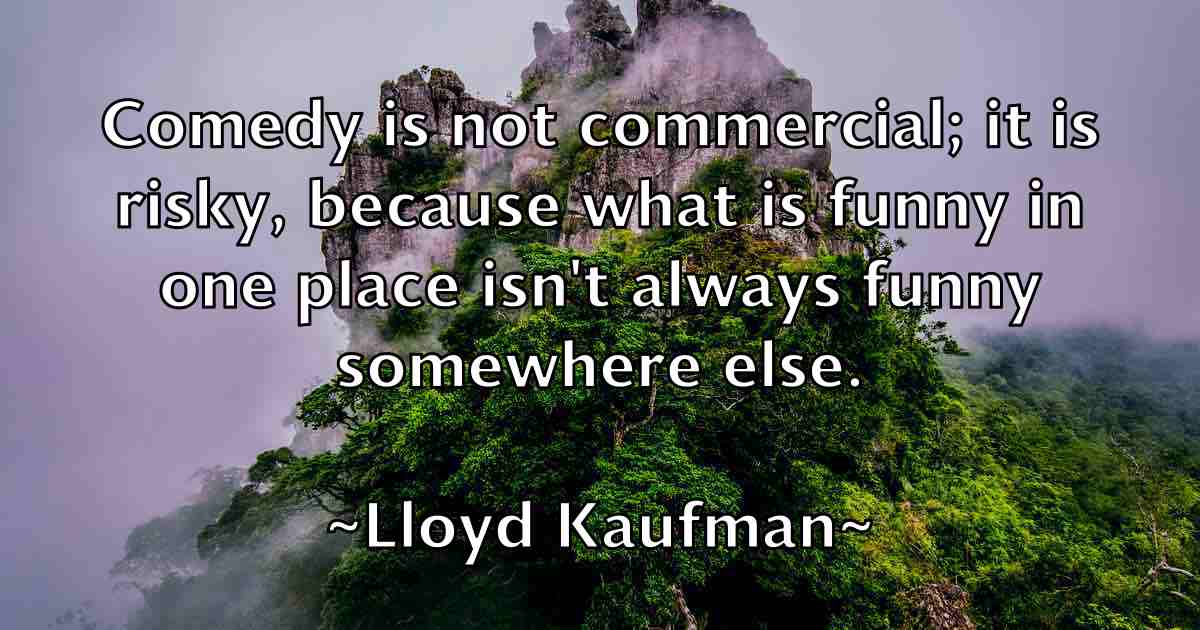 /images/quoteimage/lloyd-kaufman-fb-512805.jpg
