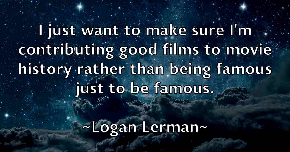/images/quoteimage/logan-lerman-fb-512941.jpg