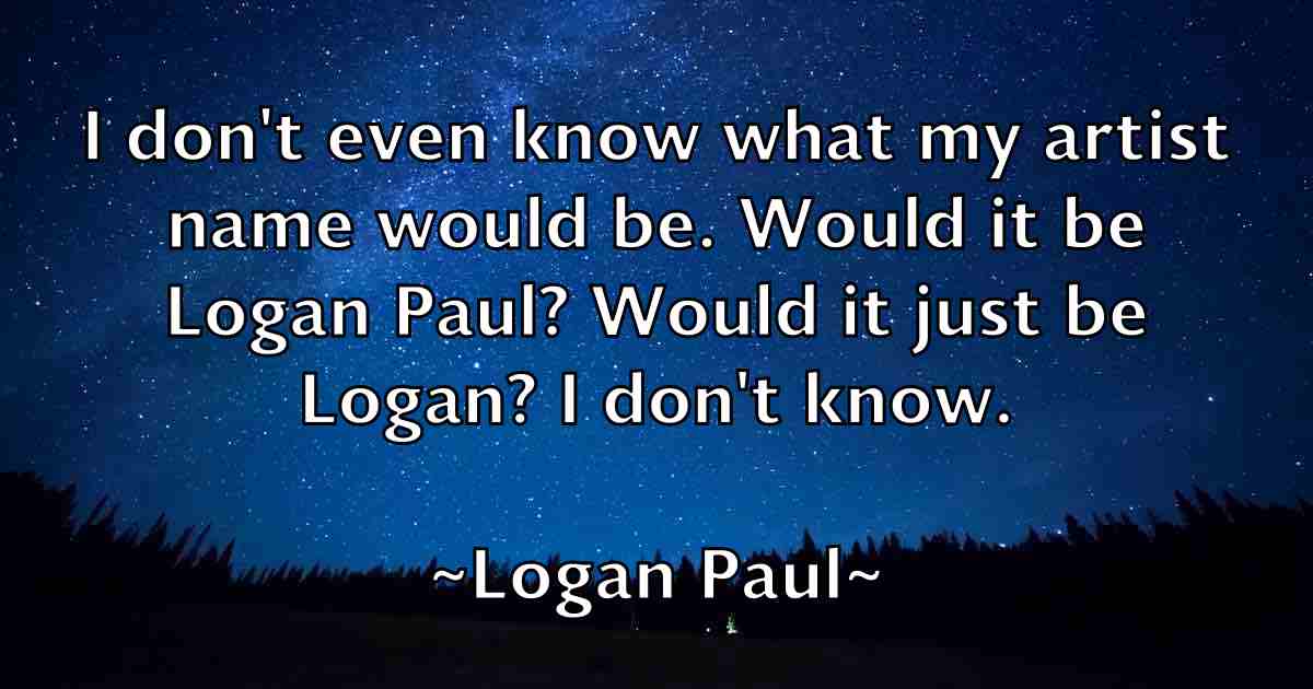 /images/quoteimage/logan-paul-fb-513005.jpg