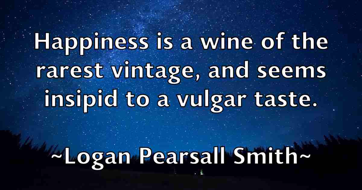 /images/quoteimage/logan-pearsall-smith-fb-513104.jpg