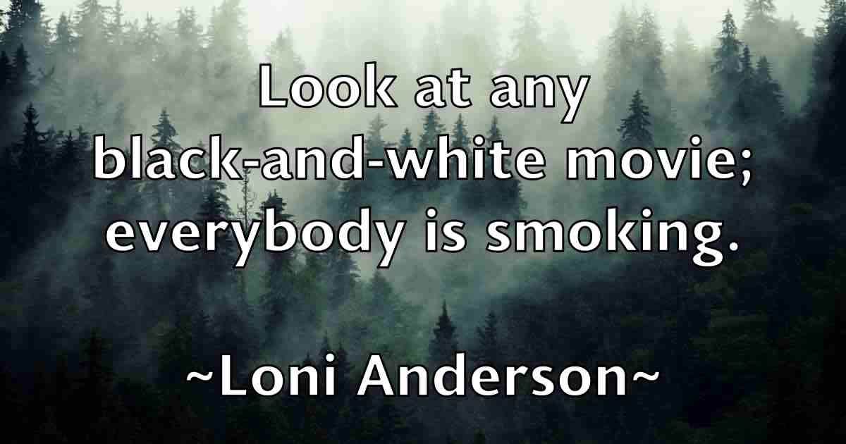 /images/quoteimage/loni-anderson-fb-513533.jpg