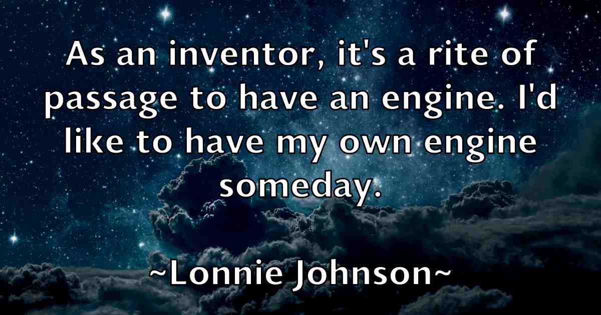 /images/quoteimage/lonnie-johnson-fb-513664.jpg