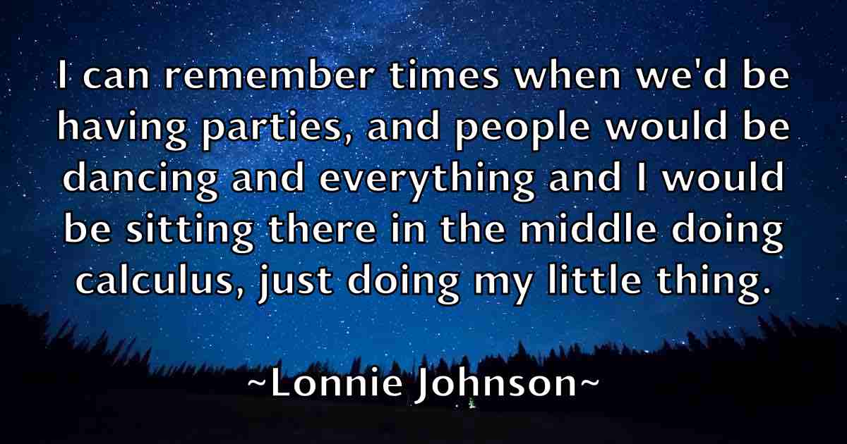 /images/quoteimage/lonnie-johnson-fb-513665.jpg