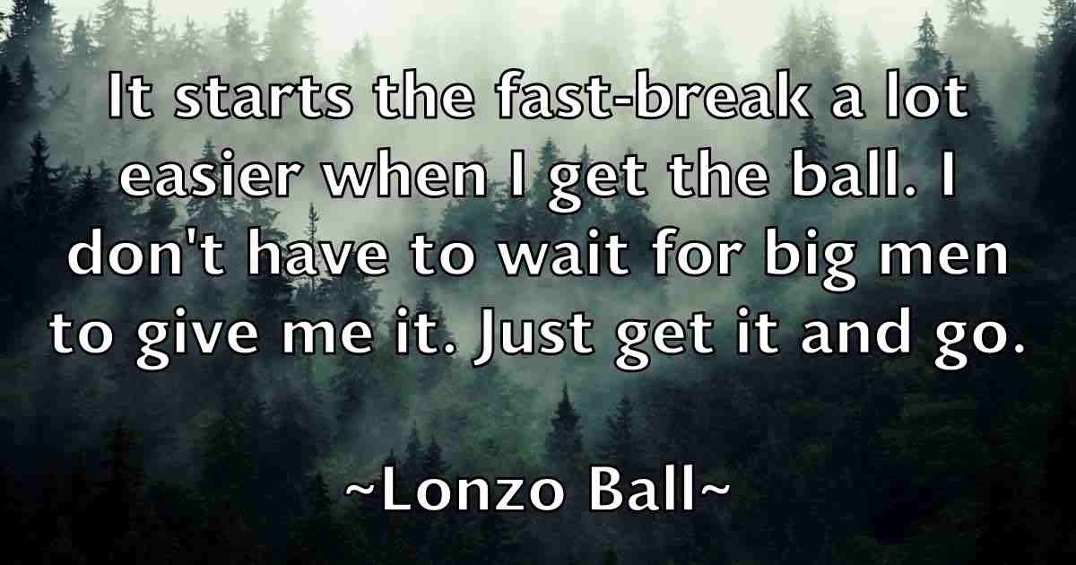 /images/quoteimage/lonzo-ball-fb-513722.jpg
