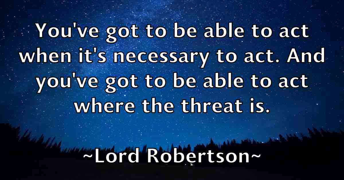/images/quoteimage/lord-robertson-fb-513968.jpg