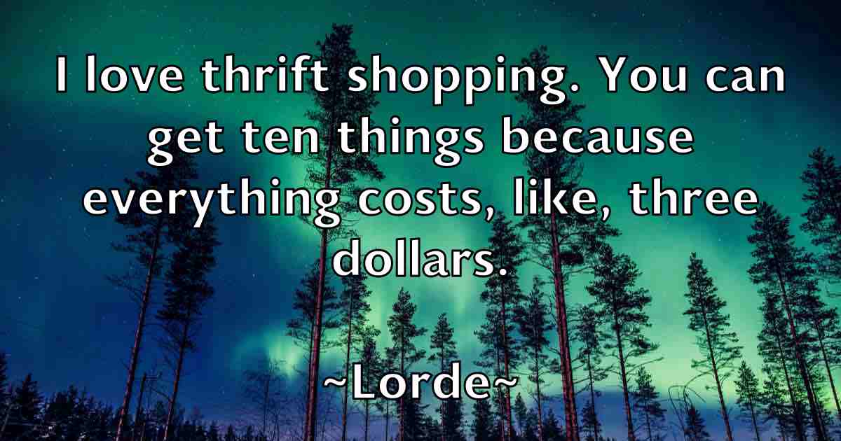 /images/quoteimage/lorde-lorde-fb-514000.jpg