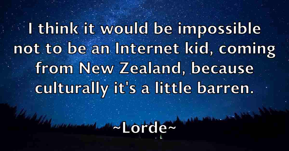 /images/quoteimage/lorde-lorde-fb-514001.jpg