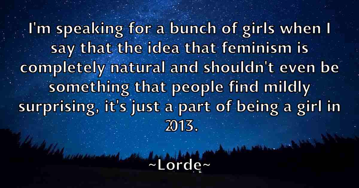 /images/quoteimage/lorde-lorde-fb-514006.jpg