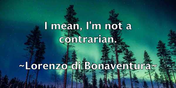 /images/quoteimage/lorenzo-di-bonaventura-514105.jpg