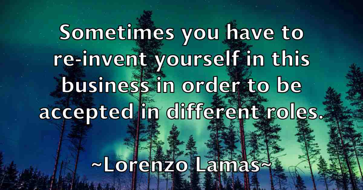 /images/quoteimage/lorenzo-lamas-fb-514127.jpg