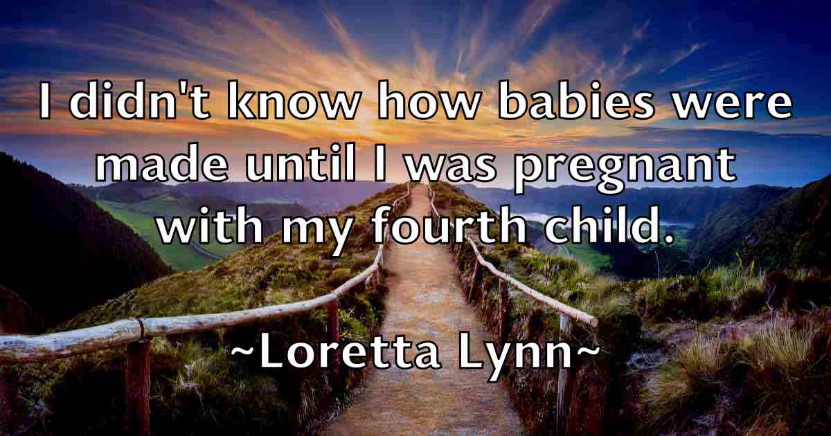 /images/quoteimage/loretta-lynn-fb-514258.jpg