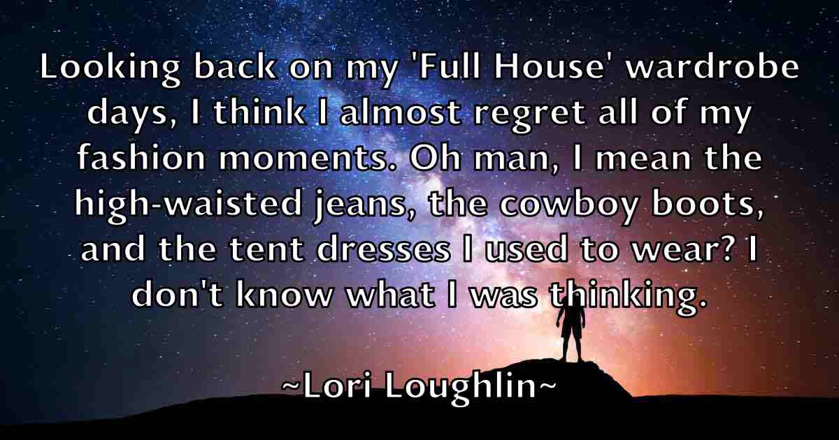 /images/quoteimage/lori-loughlin-fb-514565.jpg