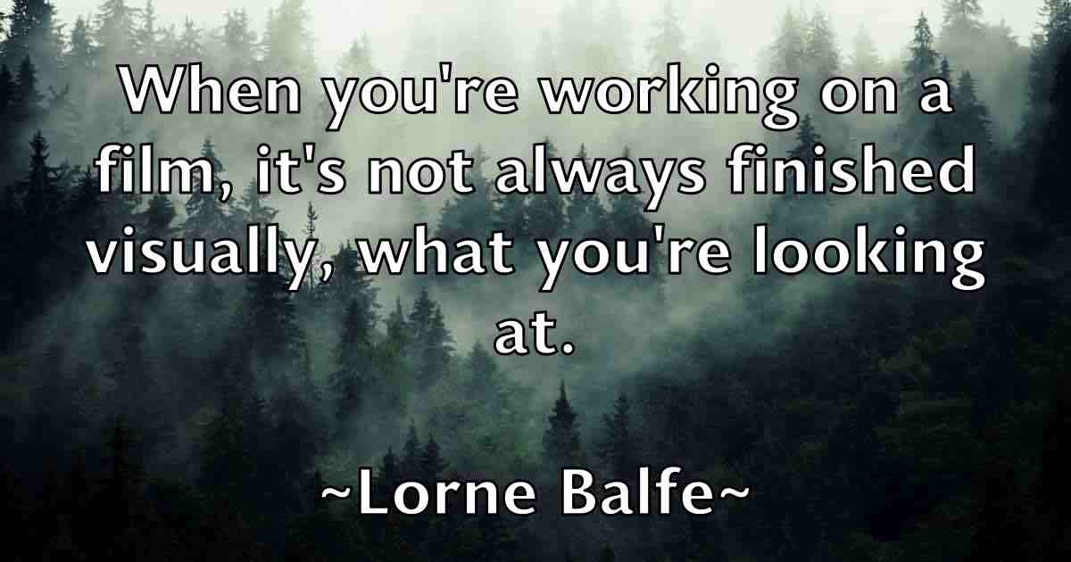 /images/quoteimage/lorne-balfe-fb-514706.jpg