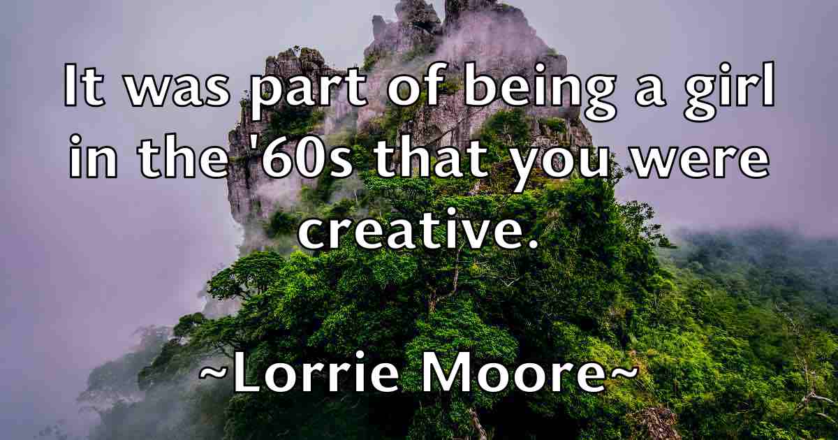 /images/quoteimage/lorrie-moore-fb-514874.jpg