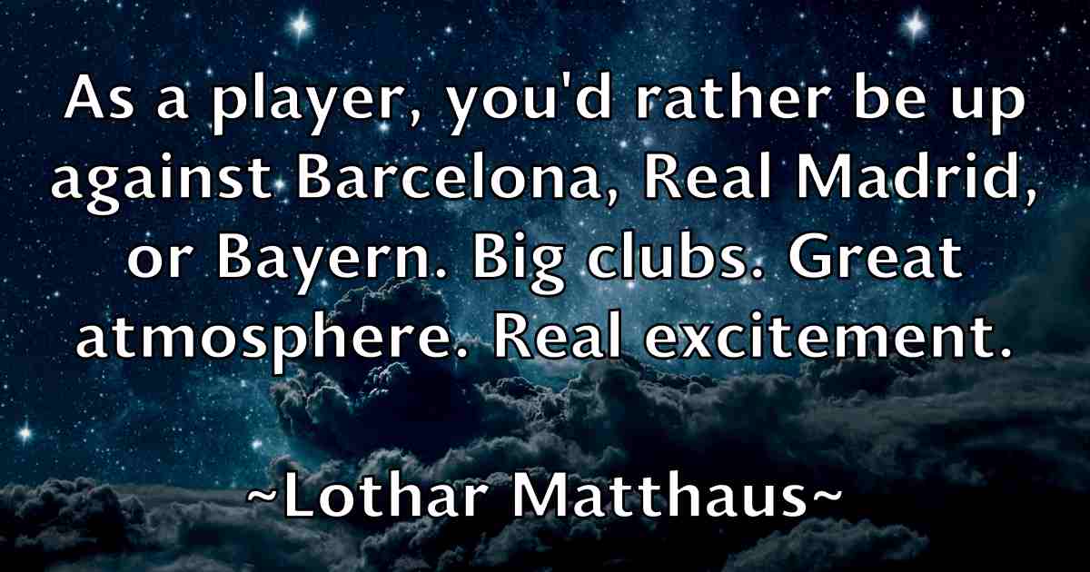 /images/quoteimage/lothar-matthaus-fb-514888.jpg