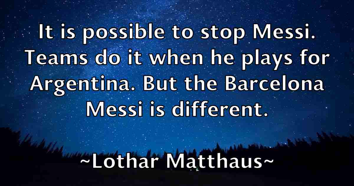 /images/quoteimage/lothar-matthaus-fb-514927.jpg