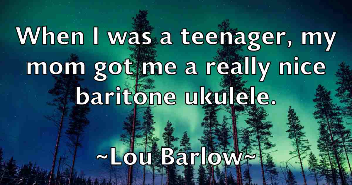 /images/quoteimage/lou-barlow-fb-515047.jpg