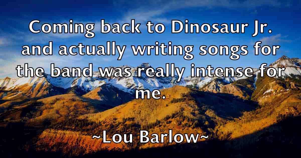 /images/quoteimage/lou-barlow-fb-515054.jpg