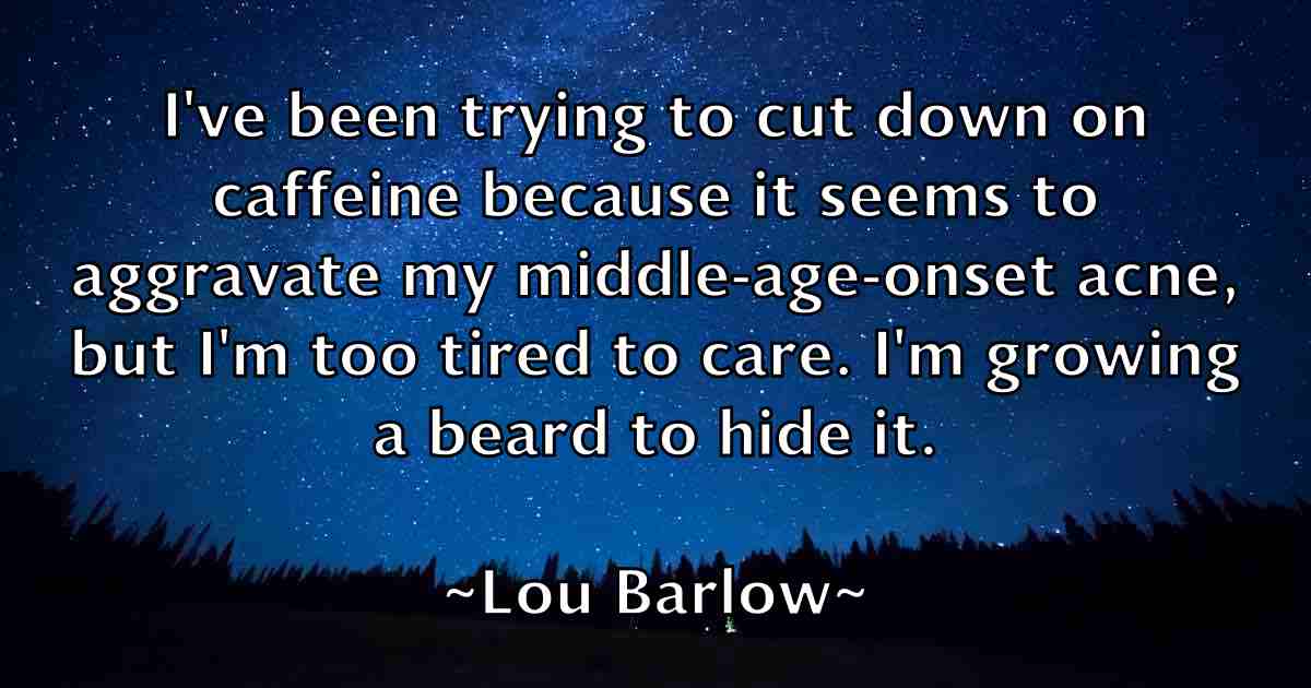 /images/quoteimage/lou-barlow-fb-515056.jpg