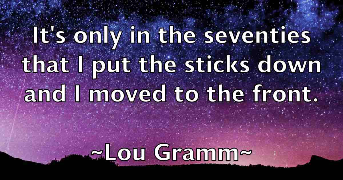 /images/quoteimage/lou-gramm-fb-515268.jpg