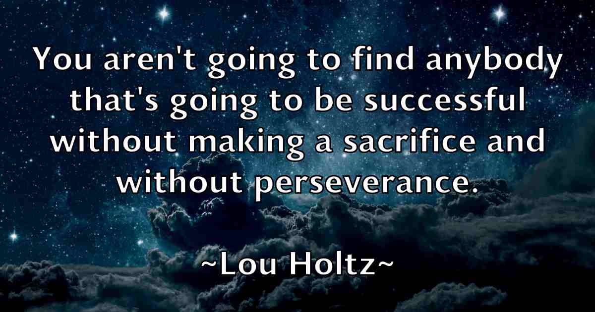/images/quoteimage/lou-holtz-fb-515302.jpg