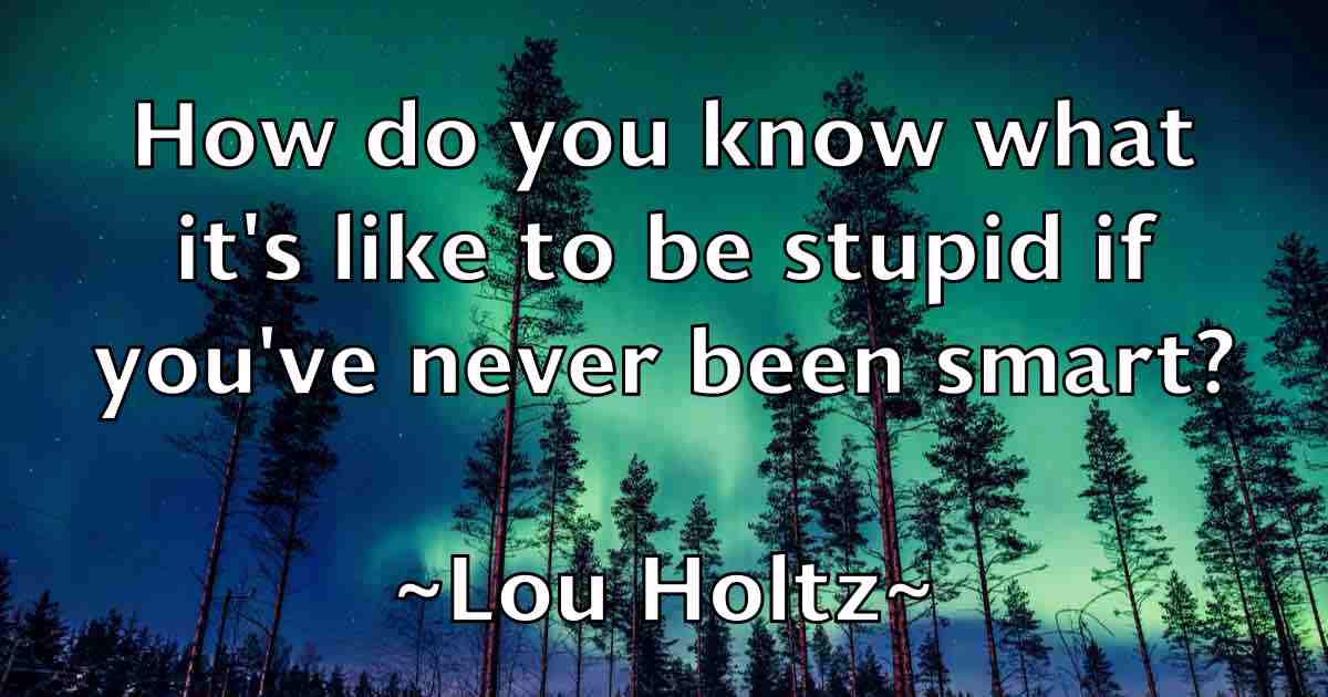/images/quoteimage/lou-holtz-fb-515335.jpg