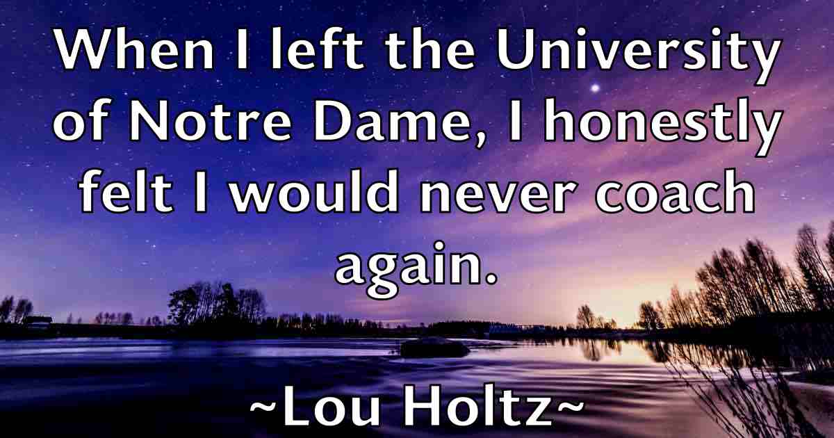 /images/quoteimage/lou-holtz-fb-515388.jpg