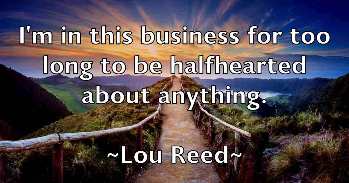 /images/quoteimage/lou-reed-fb-515445.jpg