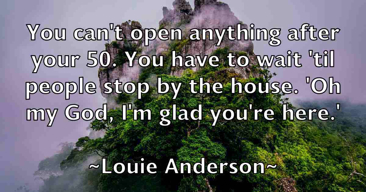 /images/quoteimage/louie-anderson-fb-515634.jpg