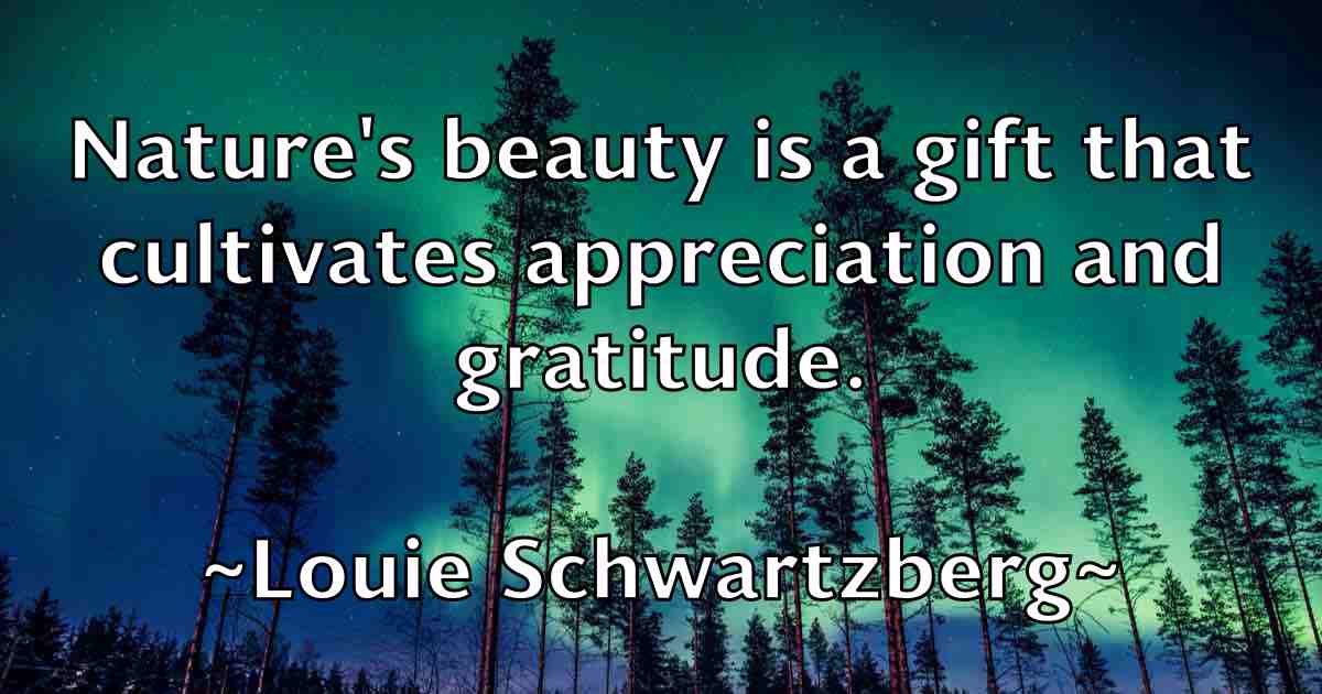 /images/quoteimage/louie-schwartzberg-fb-515685.jpg