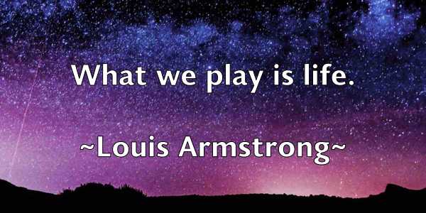/images/quoteimage/louis-armstrong-515733.jpg