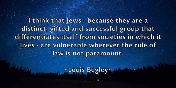 /images/quoteimage/louis-begley-515799.jpg