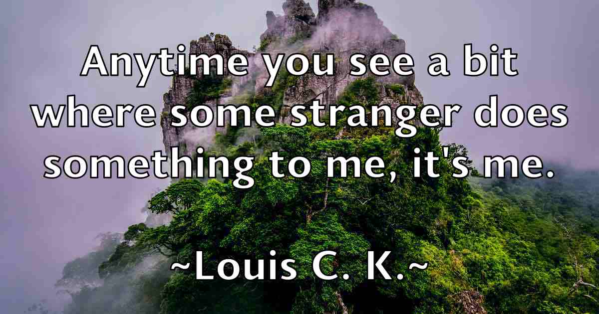 /images/quoteimage/louis-c-k-fb-515846.jpg