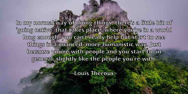 /images/quoteimage/louis-theroux-516428.jpg