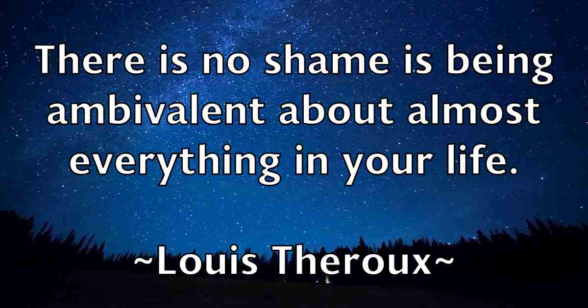 /images/quoteimage/louis-theroux-fb-516446.jpg