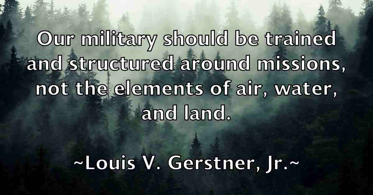 /images/quoteimage/louis-v-gerstner-jr-fb-516564.jpg