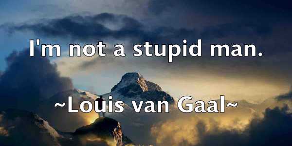 /images/quoteimage/louis-van-gaal-516602.jpg