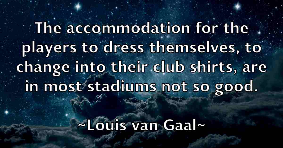 /images/quoteimage/louis-van-gaal-fb-516658.jpg