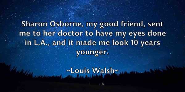 /images/quoteimage/louis-walsh-516687.jpg