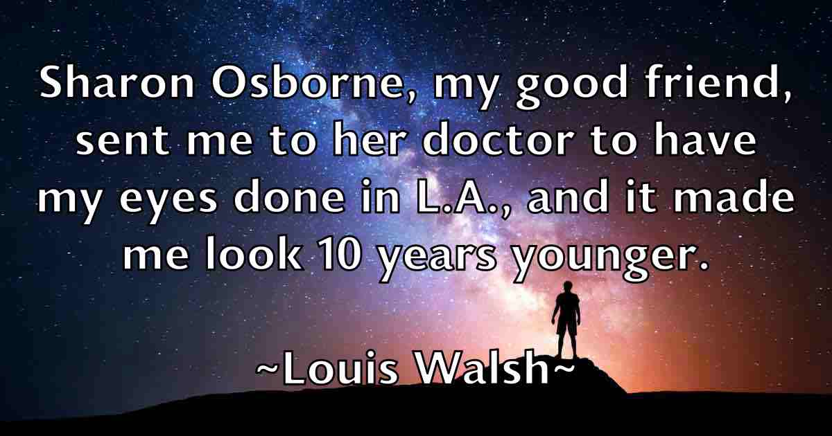 /images/quoteimage/louis-walsh-fb-516687.jpg