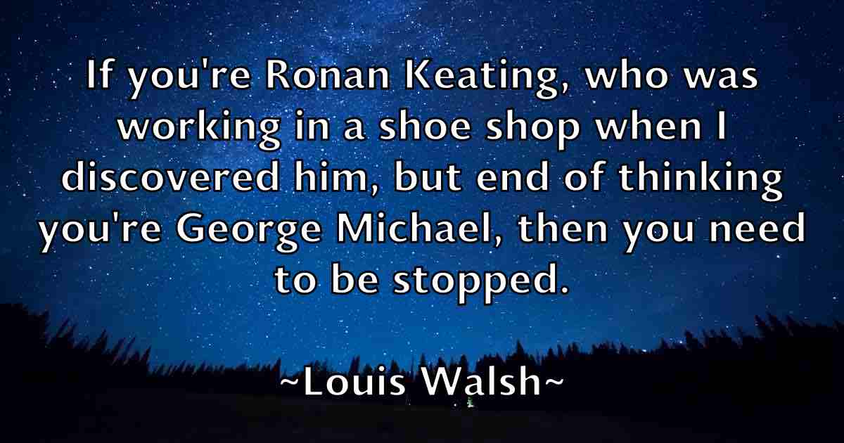 /images/quoteimage/louis-walsh-fb-516707.jpg