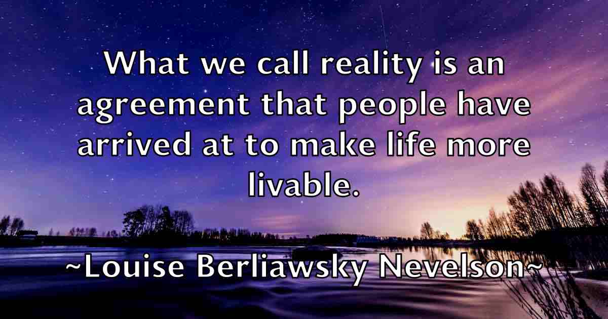 /images/quoteimage/louise-berliawsky-nevelson-fb-516836.jpg