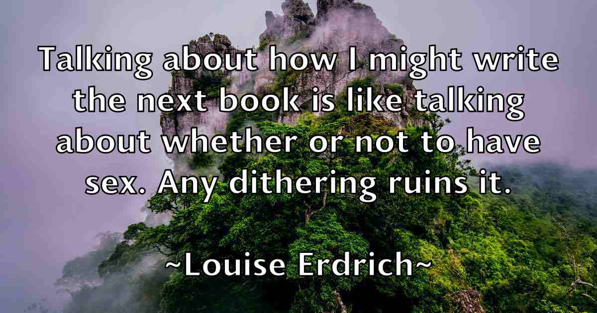 /images/quoteimage/louise-erdrich-fb-516914.jpg