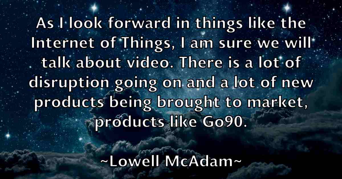 /images/quoteimage/lowell-mcadam-fb-517284.jpg